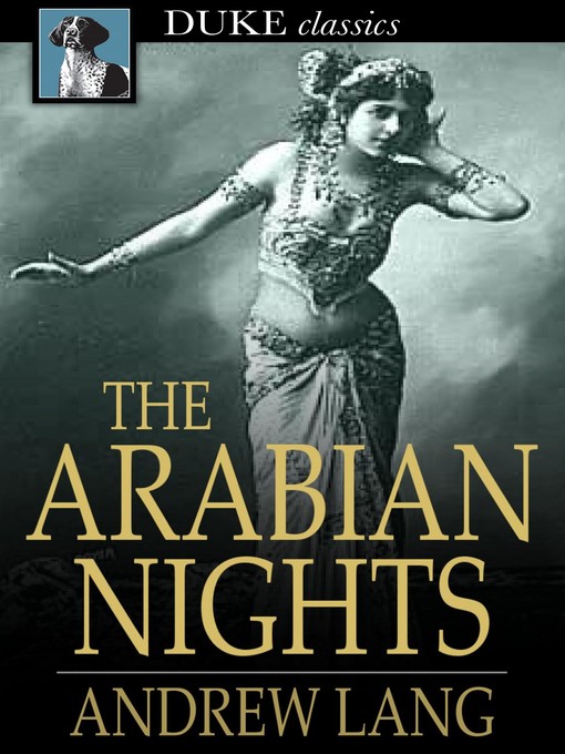 Andrew Lang创作的The Arabian Nights作品的详细信息 - 可供借阅